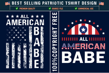  All american babe usa best partiotic t-shirt design with usa grunge flag