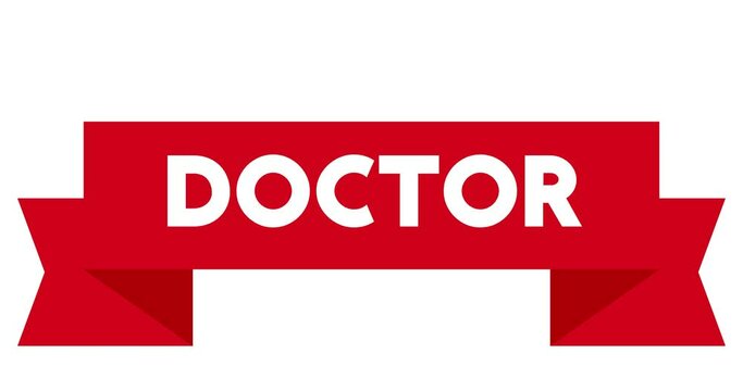 Animated retro, vintage ribbon with the text Doctor.