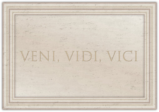 Marble plaque with ancient Latin proverb "VENI VIDI VICI", illustration