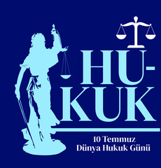 10 july  world law day Turkish : dunya hukuk gunu. vector 