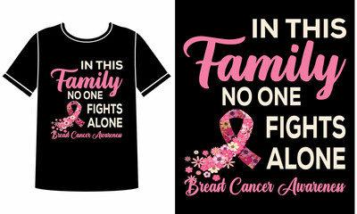 Family no one fights alone t shirt design concept