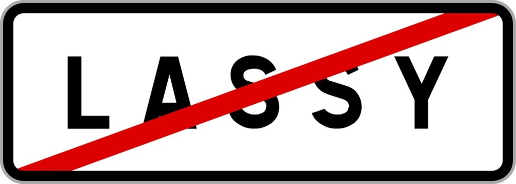 Panneau sortie ville agglom&eacute;ration Lassy / Town exit sign Lassy