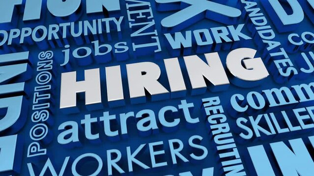 Hiring Attract New Employees Hire Best Candidates Open Jobs Words 3d Animation