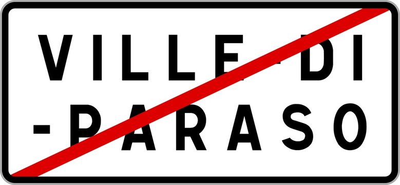 Panneau sortie ville agglom&eacute;ration Ville-di-Paraso / Town exit sign Ville-di-Paraso