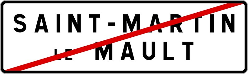 Panneau sortie ville agglomération Saint-Martin-le-Mault / Town exit sign Saint-Martin-le-Mault