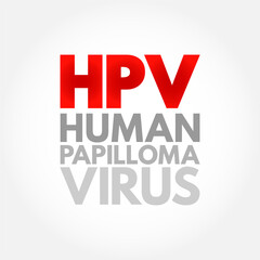 HPV Human Papilloma Virus - caused by a DNA virus from the Papillomaviridae family, acronym text concept background