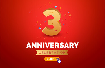 Anniversary birthday 3 years golden background. Happy vector poster 3 anniversary confetti celebration poster