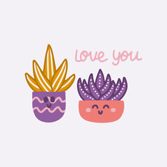 Cute succulents in pots with hand lettering Love You in hand drawn style, ready made postcard design, paper products