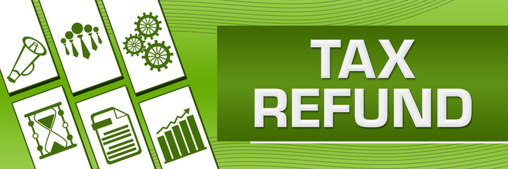 Tax Refund Green Business Symbols Background Text 