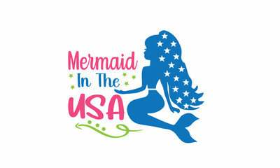 Mermaid in the USA Lettering design for greeting banners, Mouse Pads, Prints, Cards and Posters, Mugs, Notebooks, Floor Pillows and T-shirt prints design