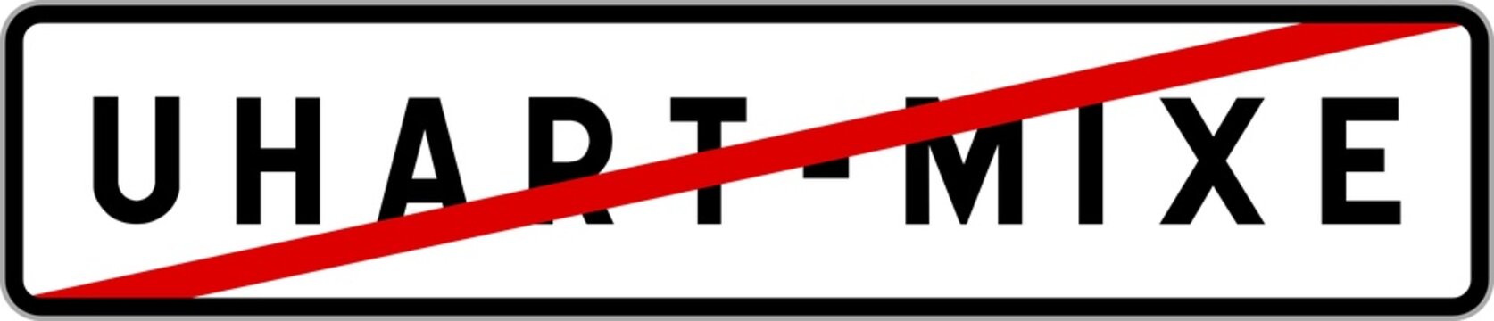 Panneau sortie ville agglom&eacute;ration Uhart-Mixe / Town exit sign Uhart-Mixe