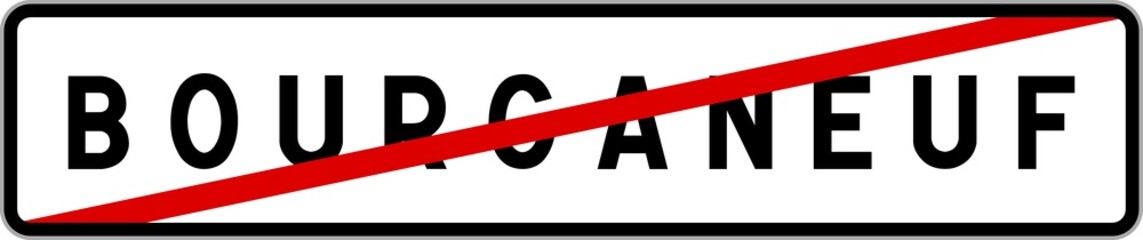 Panneau sortie ville agglom&eacute;ration Bourganeuf / Town exit sign Bourganeuf