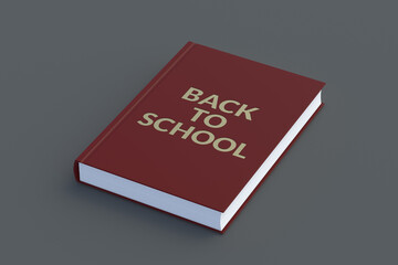 Book with inscription back to school. Education concept. 3d render