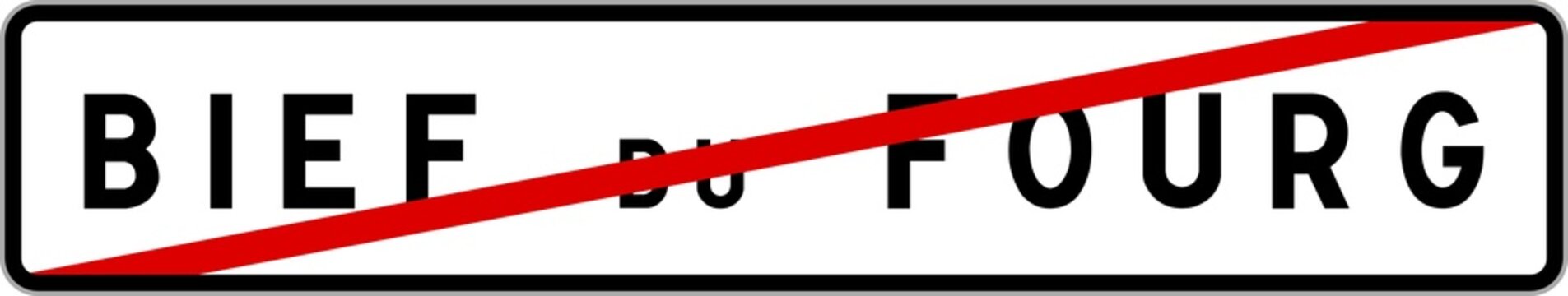 Panneau sortie ville agglom&eacute;ration Bief-du-Fourg / Town exit sign Bief-du-Fourg
