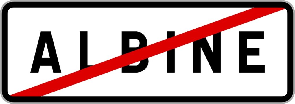 Panneau sortie ville agglom&eacute;ration Albine / Town exit sign Albine