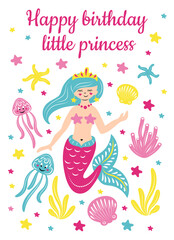 Greeting card with mermaid and inscription Happy birthday little princess. 