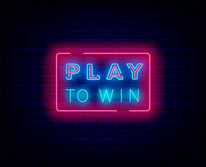 Play to win neon sign with frame. Casino design. Gambling game. Winning concept. Vector stock illustration