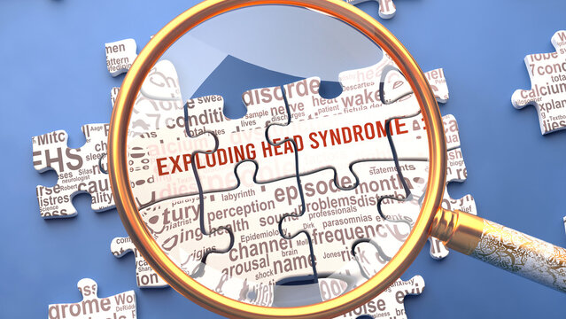 Exploding head syndrome as a complex topic under close inspection. Complexity shown as puzzle pieces with dozens of ideas and concepts correlated to Exploding head syndrome,3d illustration