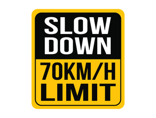 Slow down 70km/h, maximum speed allowed. Orange speed warning sign.