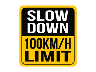Fototapeta premium Slow down 100km/h, maximum speed allowed. Orange speed warning sign.