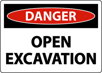 Danger Open Excavation Sign On White Background