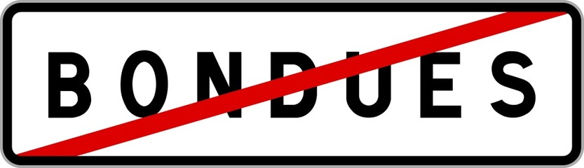 Panneau sortie ville agglomération Bondues / Town exit sign Bondues