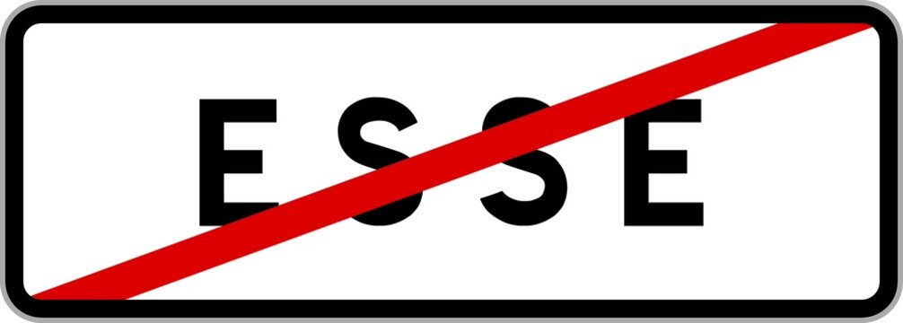 Panneau sortie ville agglom&eacute;ration Esse / Town exit sign Esse