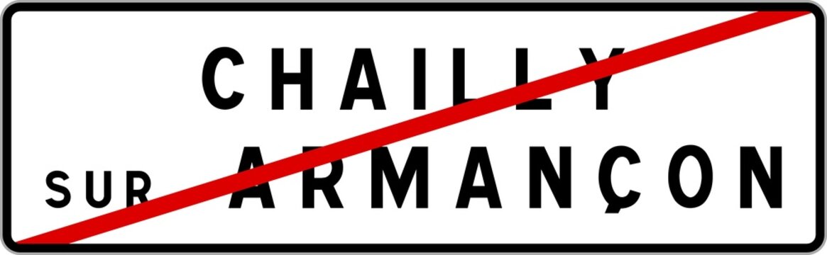 Panneau sortie ville agglom&eacute;ration Chailly-sur-Arman&ccedil;on / Town exit sign Chailly-sur-Arman&ccedil;on