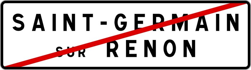 Panneau sortie ville agglomération Saint-Germain-sur-Renon / Town exit sign Saint-Germain-sur-Renon