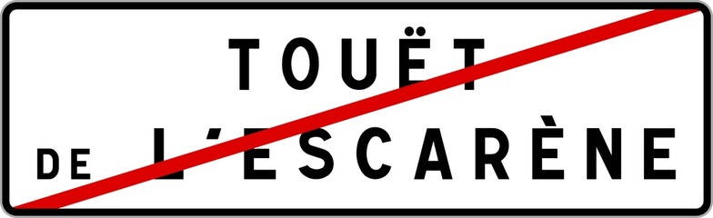 Panneau sortie ville agglomération Touët-de-l'Escarène / Town exit sign Touët-de-l'Escarène