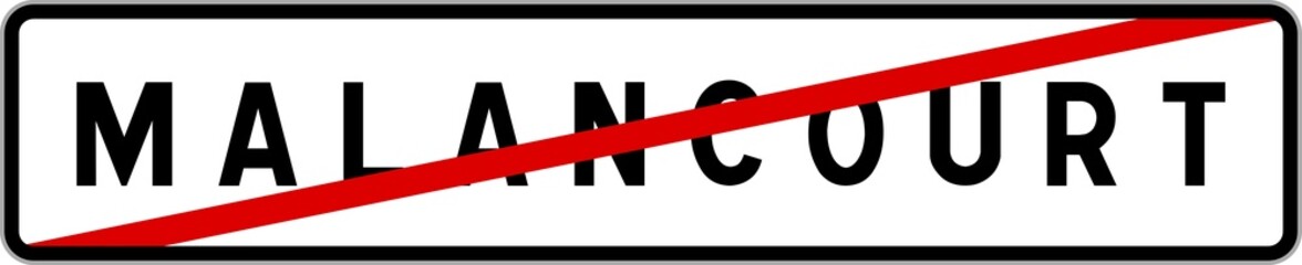 Panneau sortie ville agglomération Malancourt / Town exit sign Malancourt