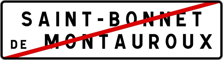 Panneau sortie ville agglomération Saint-Bonnet-de-Montauroux / Town exit sign Saint-Bonnet-de-Montauroux