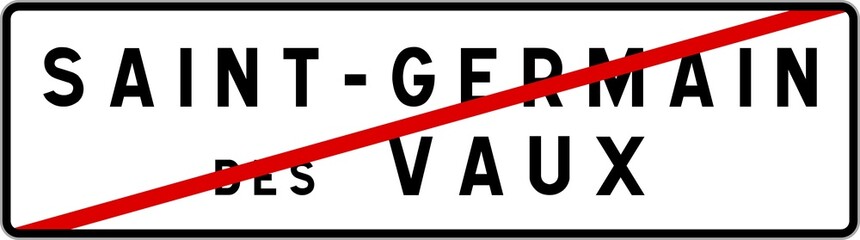 Panneau sortie ville agglomération Saint-Germain-des-Vaux / Town exit sign Saint-Germain-des-Vaux