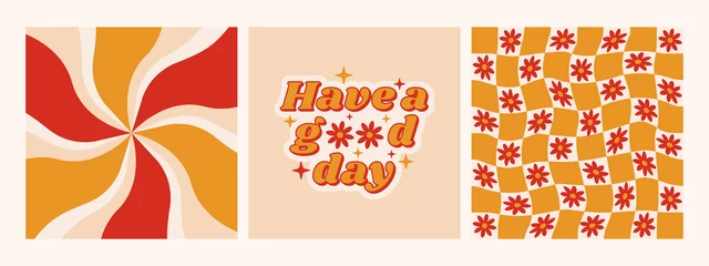 Foto op Plexiglas Hippie retro 70s poster collection. Have a good day positive slogan with checkered floral background. Vector illustration. © Yulia
