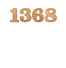 Number 1368 in wood, isolated on white background