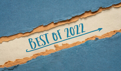 best of 2022 -  handwriting on a handmade paper, web banner, product or business review of the...