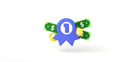 First badge with Coin and Bill on isolated background, Money, Stack, 3D rendering.