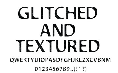 Glitch distorted font .  alphabet .Minimal art design . Textured letterpress typography . Glitched text .Broken effect lettering .vector 