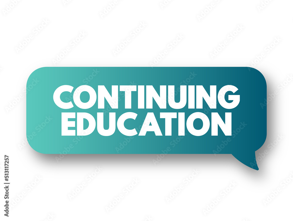 Aufkleber continuing education - term within a broad list of post-secondary learning activities and programs, 