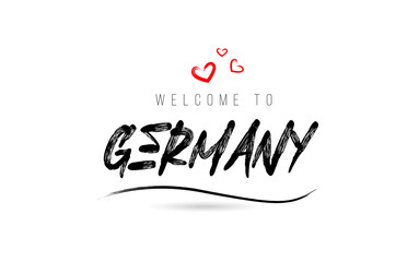 Fototapeta na wymiar Welcome to GERMANY country text typography with red love heart and black name