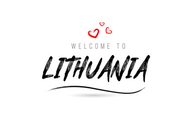 Welcome to LITHUANIA country text typography with red love heart and black name
