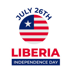 Fototapeta premium Liberia Independence Day typography poster. National holiday on July 26. Vector template for postcard, banner, flyer, etc