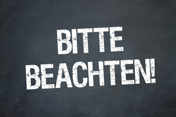 Bitte beachten!