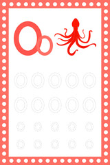 Letter O lowercase. Worksheet. Children's education. Octopus illustration. Vector typeset. Alphabetical font. Preschool training.