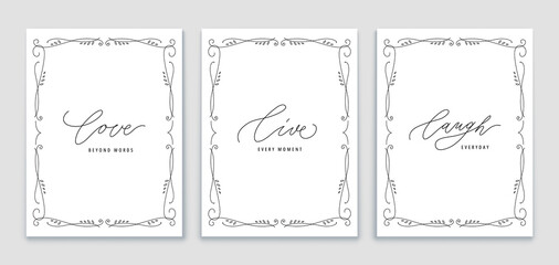 Live Laugh Love frames collection. Hand drawn lettering posters with love beyond words, live every moment and laugh text. Positive motivation vector set - obrazy, fototapety, plakaty