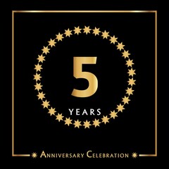 5 years anniversary celebration with golden circle star frame isolated on black background. Creative design for happy birthday, wedding, ceremony, event party, invitation event, and greeting card.