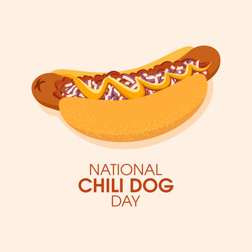 National Chili Dog Day vector illustration. Hot dog with meat chili sauce, onion and mustard icon vector. American classic grilled hot dog on a bun drawing. Last Thursday in July. Important day