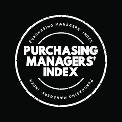 Purchasing Managers' Index - economic indicators derived from monthly surveys of private sector companies, text concept stamp