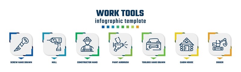 work tools concept infographic design template. included screw hand drawn tool, null, constructor hand drawn worker, paint airbrush, toolbox hand drawn tool, cabin house, digger icons and 7 option