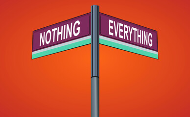 Nothing on one side with Everything another direction, chrome road sign, with read and green direction arrow labels, Halloween Orange Background.